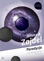 Janusz A. Zajdel - Paradyzja - audiobook