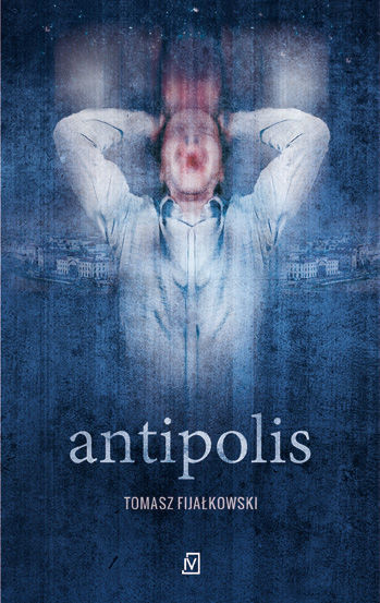 Okładka książki 'Antipolis'