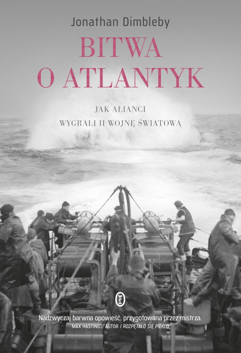 Okładka książki 'Bitwa o Atlantyk. Jak alianci wygrali II wojnę światową'