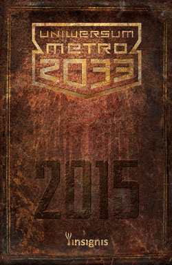 Okładka kalendarza Uniwersum Metro 2033 na rok 2015